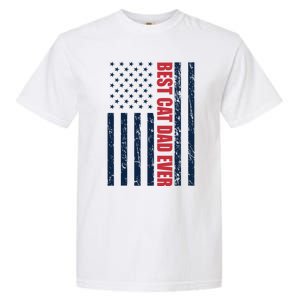 Usa Flag Best Cat Dad Ever Gift Garment-Dyed Heavyweight T-Shirt