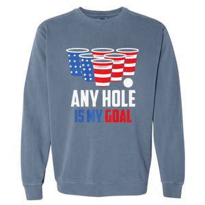 USA Flag Beer Pong Game 4th of July Beer any hole is my goal Garment-Dyed Sweatshirt