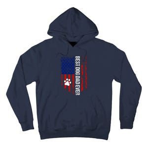 Usa Flag Best Dog Dad Ever American Fathers Day Dog Dad Paw Tall Hoodie