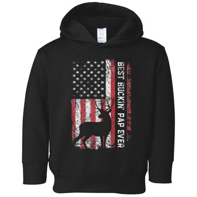 Usa Flag Best Buckin Pap Ever Deer Hunting FatherS Day Toddler Hoodie