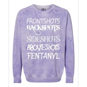 Ug2sick Frontshots Backshots Sideshots Aboveshots Fentanyl Colorblast Crewneck Sweatshirt