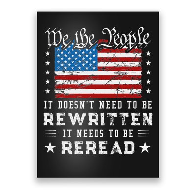 Us Flag Constitution Of The Usa Needs To Be Reread Poster