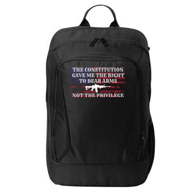 Usa Flag Constitution 2a Tee Right Not The Privilege Gift City Backpack