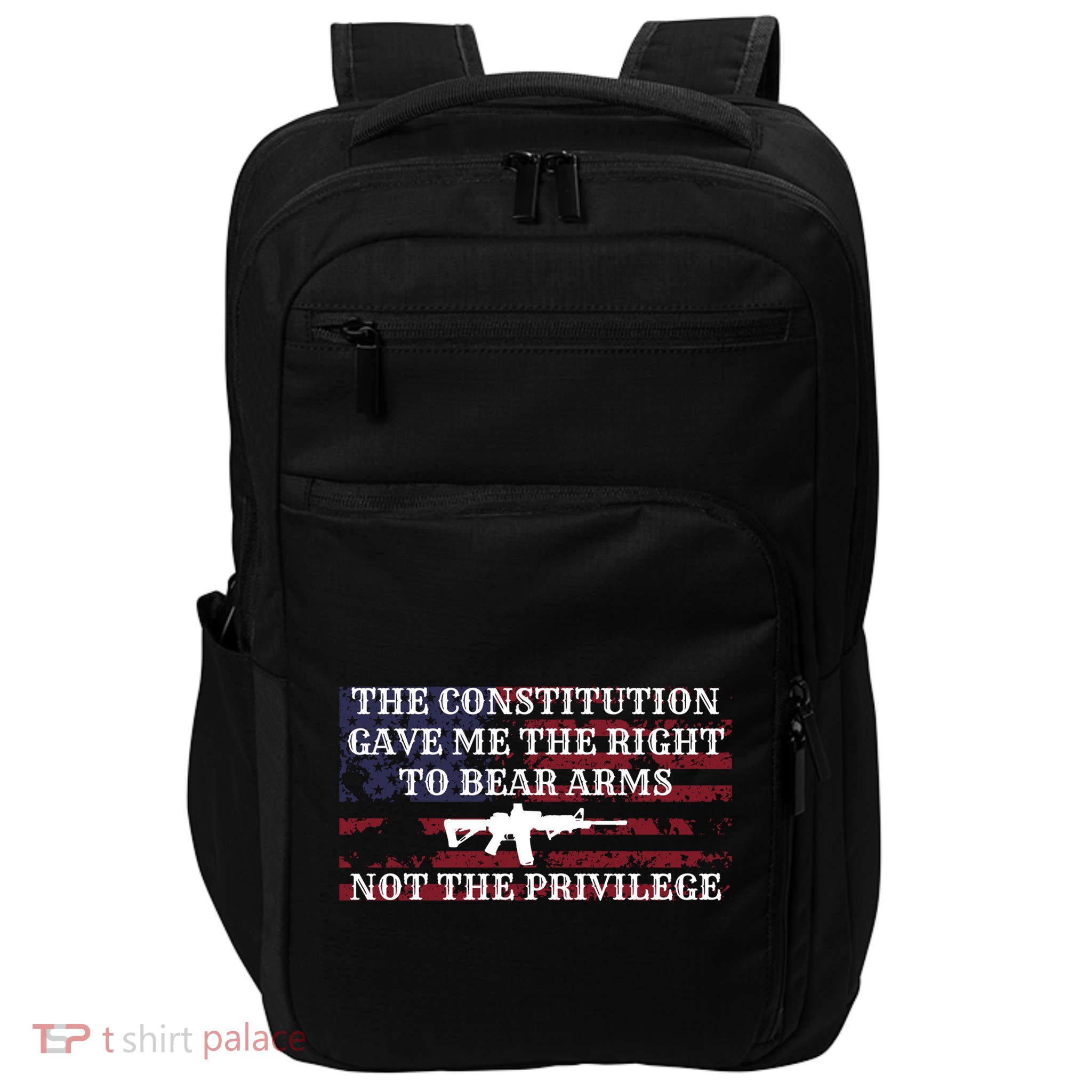 Usa Flag Constitution 2a Tee Right Not The Privilege Gift Impact Tech Backpack