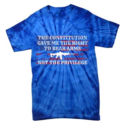 Usa Flag Constitution 2a Tee Right Not The Privilege Gift Tie-Dye T-Shirt
