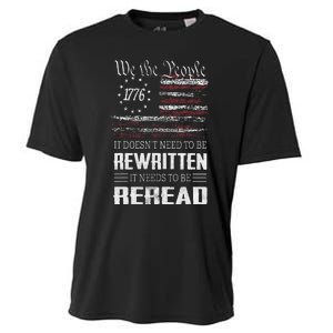 Us Flag Constitution Of The Usa Needs To Be Reread Cooling Performance Crew T-Shirt