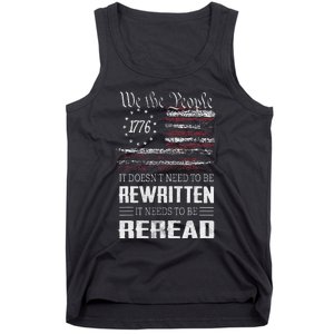 Us Flag Constitution Of The Usa Needs To Be Reread Tank Top