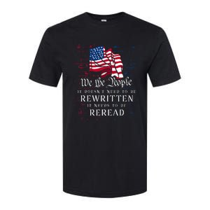 Us Flag Constitution Of The Usa Needs To Be Reread Softstyle CVC T-Shirt