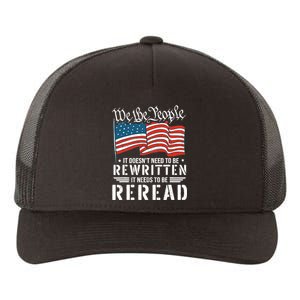 US Flag Constitution of the USA Needs To Be Reread Yupoong Adult 5-Panel Trucker Hat