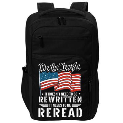 US Flag Constitution of the USA Needs To Be Reread Impact Tech Backpack