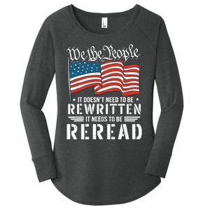 US Flag Constitution of the USA Needs To Be Reread Women's Perfect Tri Tunic Long Sleeve Shirt