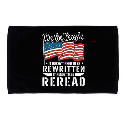 US Flag Constitution of the USA Needs To Be Reread Microfiber Hand Towel