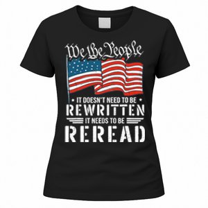 US Flag Constitution of the USA Needs To Be Reread Women's T-Shirt