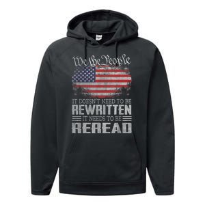 Us Flag Constitution Of The Usa Needs To Be Reread Performance Fleece Hoodie