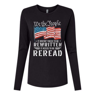 US Flag Constitution Of The USA Needs To Be Reread Womens Cotton Relaxed Long Sleeve T-Shirt