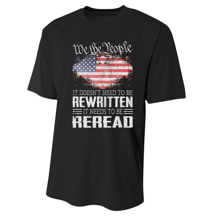 US Flag Constitution Of The USA Needs To Be Reread Performance Sprint T-Shirt