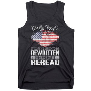 US Flag Constitution Of The USA Needs To Be Reread Tank Top