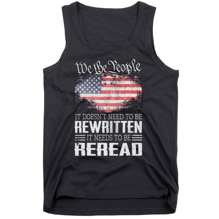 US Flag Constitution Of The USA Needs To Be Reread Tank Top