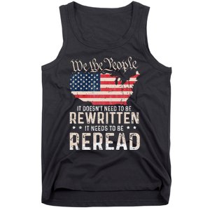 US Flag Constitution of the USA Needs To Be Reread Tank Top