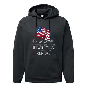 Us Flag Constitution Of The Usa Needs To Be Reread Performance Fleece Hoodie