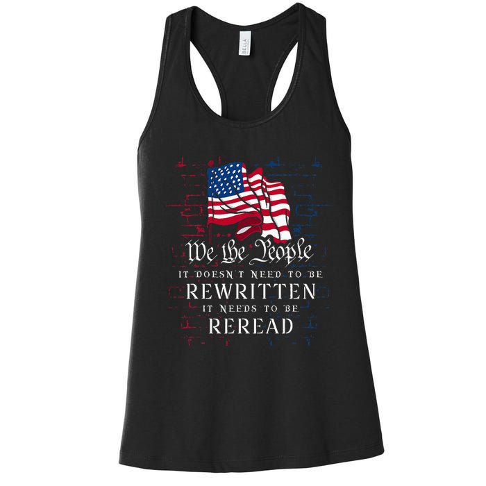 Us Flag Constitution Of The Usa Needs To Be Reread Women's Racerback Tank