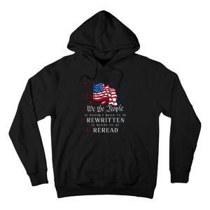 Us Flag Constitution Of The Usa Needs To Be Reread Tall Hoodie