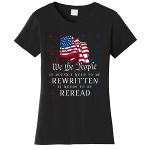 Us Flag Constitution Of The Usa Needs To Be Reread Women's T-Shirt