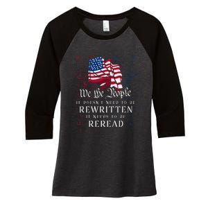 Us Flag Constitution Of The Usa Needs To Be Reread Women's Tri-Blend 3/4-Sleeve Raglan Shirt