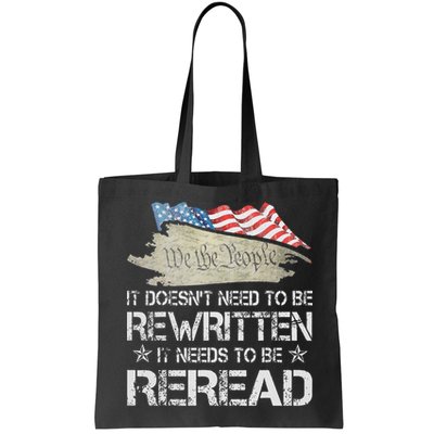 US Flag Constitution of the USA Needs To Be Reread Bag