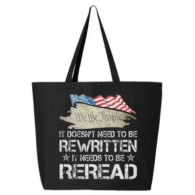 US Flag Constitution of the USA Needs To Be Reread 25L Jumbo Tote