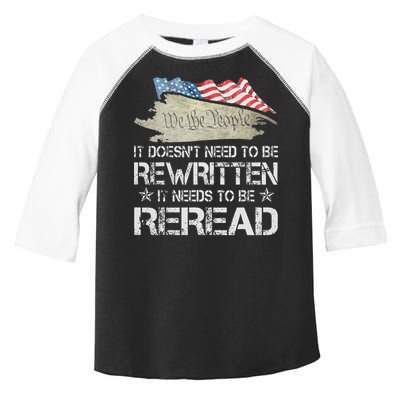 US Flag Constitution of the USA Needs To Be Reread Toddler Fine Jersey T-Shirt
