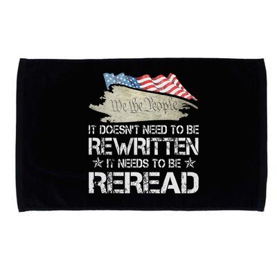 US Flag Constitution of the USA Needs To Be Reread Microfiber Hand Towel