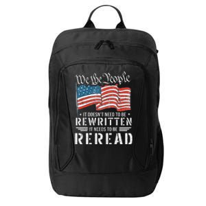 US Flag Constitution of the USA Needs To Be Reread City Backpack