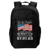 US Flag Constitution of the USA Needs To Be Reread Daily Commute Backpack