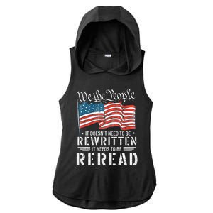 Us Flag Constitution Of The Usa Needs To Be Reread Ladies PosiCharge Tri-Blend Wicking Draft Hoodie Tank