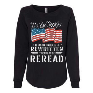 Us Flag Constitution Of The Usa Needs To Be Reread Womens California Wash Sweatshirt