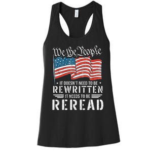 Us Flag Constitution Of The Usa Needs To Be Reread Women's Racerback Tank