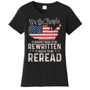 US Flag Constitution of the USA Needs To Be Reread Women's T-Shirt