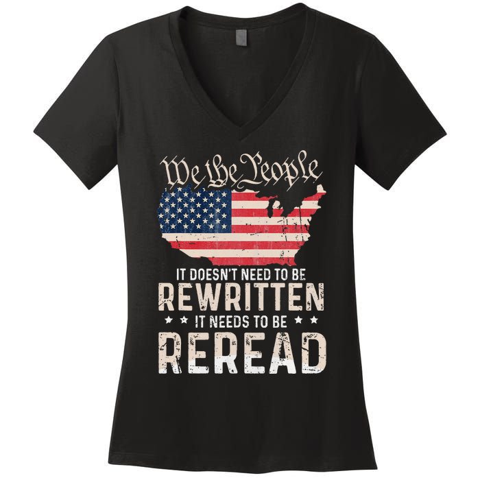 US Flag Constitution of the USA Needs To Be Reread Women's V-Neck T-Shirt