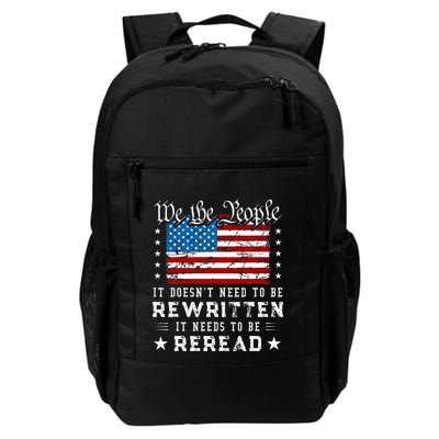 Us Flag Constitution Of The Usa Needs To Be Reread Backpack