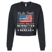Us Flag Constitution Of The Usa Needs To Be Reread Cropped Pullover Crew