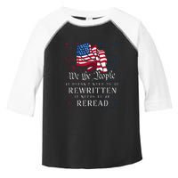 US Flag Constitution Of The USA Needs To Be Reread Toddler Fine Jersey T-Shirt