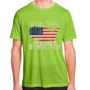 US Flag Constitution Of The USA Needs To Be Reread Adult ChromaSoft Performance T-Shirt