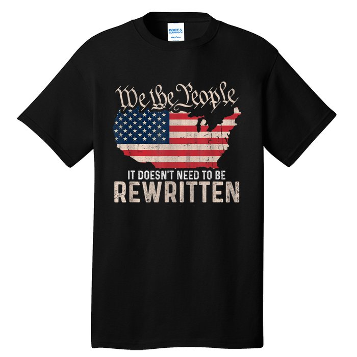 US Flag Constitution Of The USA Needs To Be Reread Tall T-Shirt