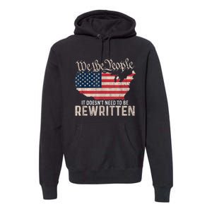 US Flag Constitution Of The USA Needs To Be Reread Premium Hoodie