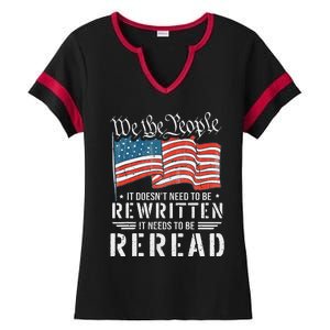 US Flag Constitution of the USA Needs To Be Reread Ladies Halftime Notch Neck Tee