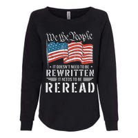 US Flag Constitution of the USA Needs To Be Reread Womens California Wash Sweatshirt