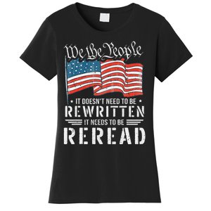 US Flag Constitution of the USA Needs To Be Reread Women's T-Shirt