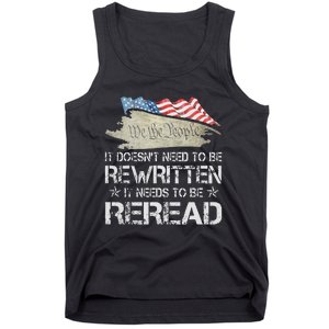 US Flag Constitution of the USA Needs To Be Reread Tank Top