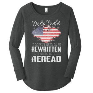 US Flag Constitution of the USA Needs To Be Reread Women's Perfect Tri Tunic Long Sleeve Shirt